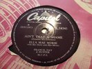 ELLA MAE MORSE   AIN'T THAT A SHAME / RAZZLE DAZZLE   1955 CL 14341 78RPM