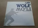 LOOP,WOLF FLOW ORIGINAL ALBUM,JOHN PEEL SESSIONS 1987-90,VERY RARE REACTOR 1991