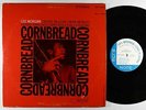 Lee Morgan - Cornbread LP - Blue Note - BST 84222 Stereo RVG NY USA