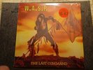 W.A.S.P. - The Last Command - 1985 CAPITAL 12435 OPEN CELLOPHANE NM