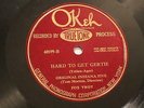 JAZZ ORIGINAL INDIANA FIVE Hard To Get Gertie OKEH TRUETONE 40599 E-