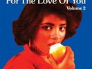 V/A For The Love Of You Vol. 2 2x LP NEW VINYL Athens Of The North lovers rock