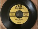 KAC-TIES “Girl In My Heart / Happy Birthday” KAPE #K515831 Labels VG+ Media EX++