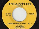 ?JACK ROGERS & MODERNS Christmas Time Is Here No.1/No. 2 CHRISTMAS 45RPM?