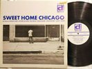 BLUES LP: SWEET HOME CHICAGO Delmark 618 Magic Sam, Luther Allison, Louis Myers