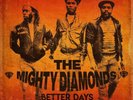 THE MIGHTY DIAMONDS - Better Days - LP - Vinyl