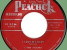 LITTLE RICHARD I Love My Baby / Maybe I'm Right 45rpm Peacock 1957 red label