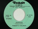 70s/Sweet Soul 45 - Nobody's Children - Shardarp - Toeholt - mp3 - rare