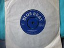 CINCINNATTI KID/SAMMY DEAD. PRINCE BUSTER. BLUE BEAT BB342. U.K. 1966.
