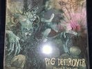 Pig Destroyer 