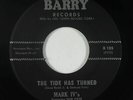 Northern Soul 45 - Mark IV's - The Tide Has Turned - Barry - mp3