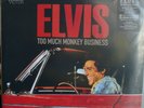 ELVIS PRESLEY TOO MUCH MONKEY BUSSINNESS FTD VINYL