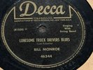 Bluegrass 78 Bill Monroe Decca 46344 Lonesome Truck Drivers Blues /Rotation VG++