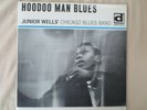 Junior Wells' Chicago Blues Band Album Hoodoo Man Blues LP Label Delmark DL-612
