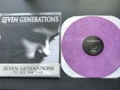 Seven 7 Generations To See The End LP 12