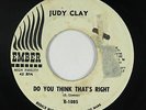 Northern Soul R&B 45 - Judy Clay - Do You Think That's Right - Ember - mp3