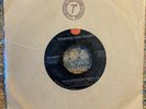 Townes Van Zandt 45 Viny Record / No Place To    Fall / When She Don’t Need Me