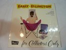 Duke Ellington - Early Ellington For Collectors Only