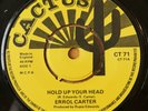 Errol Carter 'Hold Up Your Head / Tank Skank' 1975 Cactus Roots Reggae 45 HEAR