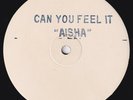AISHA Can You Feel It RARE orig UK *only* 12