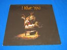 I LOVE YOU / Same ORIG EUROPE 1st PRESS LP 1991 STONER GRUNGE HEAVY PSYCH ROCK