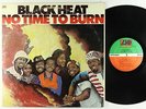Black Heat - No Time To Burn LP - Atlantic VG+