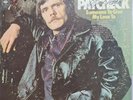 JOHNNY PAYCHECK SOMEONE TO GIVE MY LOVE TO 1972 COUNTRY VINYL LP SIGNED