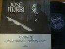 JOSE ITURBI  /  CHOPIN recital /  COLUMBIA FCX 799
