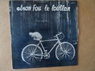 33 tours vinyle : Batelages, ETRON FOU LELOUBLAN