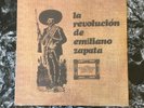 LA REVOLUCION DE EMILIANO ZAPATA [LP VINYL] POLYDOR MEXICO REPRESS LTD 500 ?