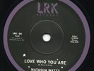 Natasha Watts - Love Who You Are / Waited For You NORTHERN MODERN RARE SOUL