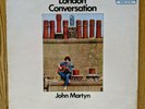 John Martyn - London conversation 1975, Pink Rim Vinyl LP