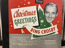 Christmas Greetings From Bing Crosby - Decca A-715 3x78 1949