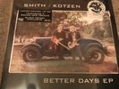 Smith/kotzen Better Days Ep
