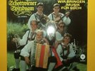 LP Schottwiener Spitzbuam WIR BRINGEN MUSIK FÜR EUCH VM records TOP ZUSTAND
