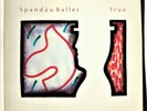 Spandau Ballet “True” Original Master Recording, MFSL 1-152, Japanese Pressing