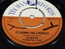 KEN BOOTHE IT'S GONNA TAKE A MIRACLE 1970 UK 7
