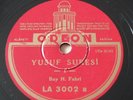 HAFIZ FAHRI -  Turkish hafez reciting Koran Sourat Yousef 78 rpm HEAR
