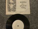 Television Personalities - Where Is Bill Grundy Now 7” White Label