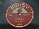 CANDY / THAT'S A PRETTY GOOD LOVE BY BIG MAYBELLE ON SAVOY 78RPM RECORDS