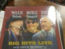 WILLIE NELSON MERLE HAGGARD & RAY PRICE BIG HITS LIVE LP LTD ED RSD 2021 VINYL