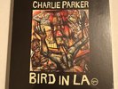 CHARLIE PARKER Bird In LA 4LP Box 2021 RSD Record Store Day Black Friday