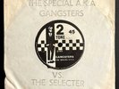 SPECIAL A.K.A./SELECTER Gangsters 45+RARE HAND-STAMPED SLEEVE Two Tone SPECIALS