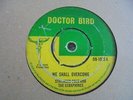 Stranger Cole & The Seraphines - We Shall Overcome 1966 UK 45 DOCTOR BIRD