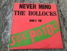 NEVER MIND THE BOLLOCKS HERES THE SEX PISTOLS WARNER BROTHERS 1977 VG/EXCELLENT