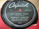 Johnny Mercer 78rpm Single Capitol Records If I Knew Then / Personality 1945