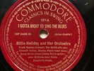 BILLIE HOLIDAY & HER ORCHESTRA ‘I GOTTA RIGHT TO SING THE BLUES’ COMMODORE 78 E+