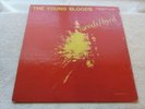 THE YOUNG BLOODS PRESTIGE 7080 ORIG. 50TH ST. NYC, RVG, AB, DG, GREAT