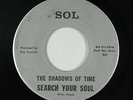 Garage Psych Fuzz 45 - Shadows Of Time - Search Your Soul - Sol - mp3