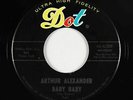 R&B Soul 45 - Arthur Alexander - Baby Baby - Dot - VG+ mp3